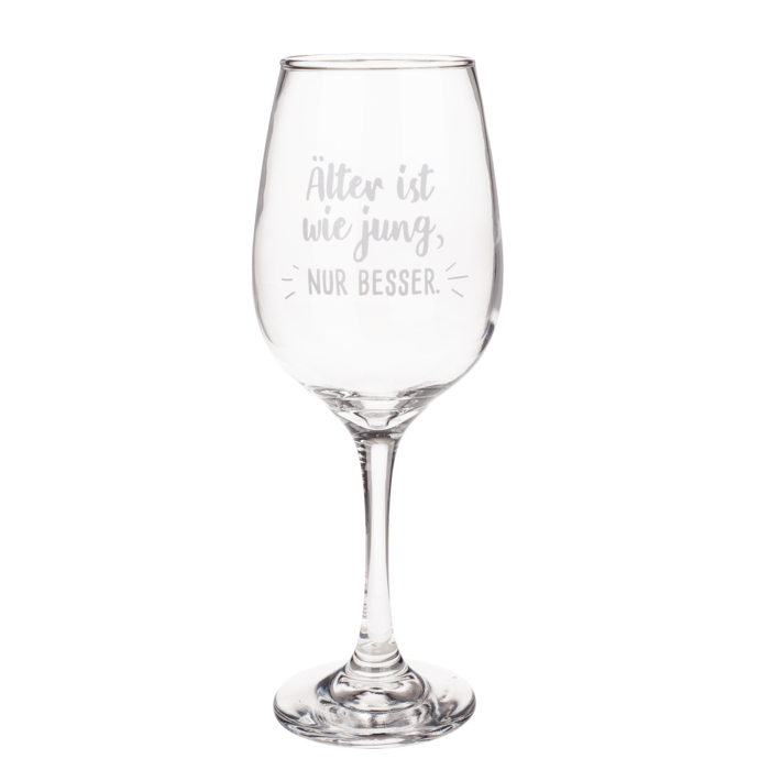 Wine glass, Älter ist wie jung, nur besser, - Image 4