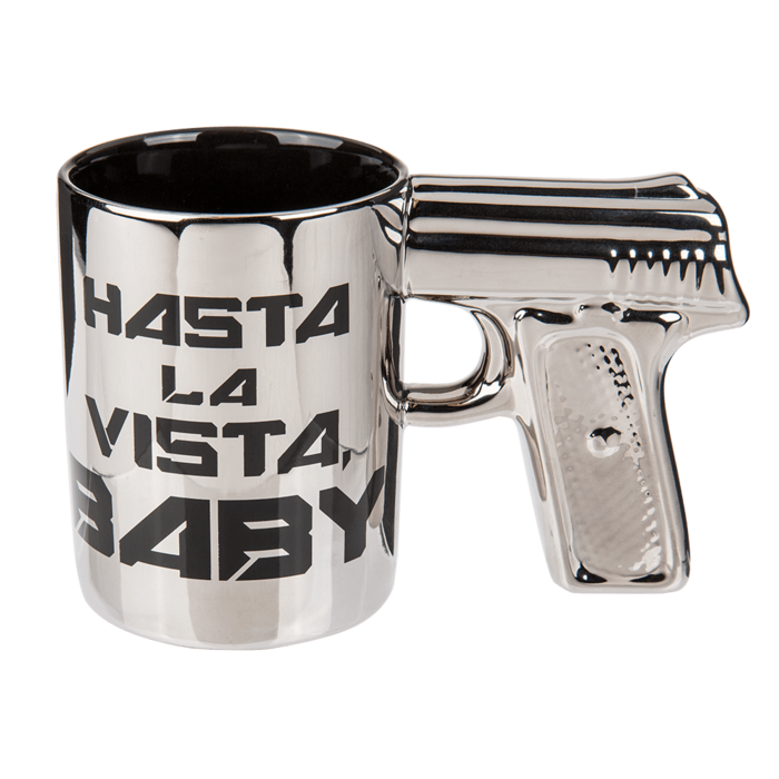 Silver mug with pistol grip, Hasta la vista baby,