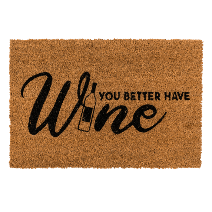 Floor mat, You better have wine, - Image 2